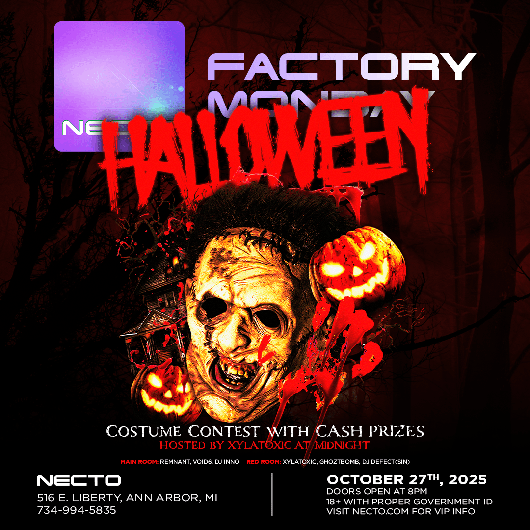 Factory Halloween | Oct 27, 2025 | Necto Nightclub, Ann Arbor